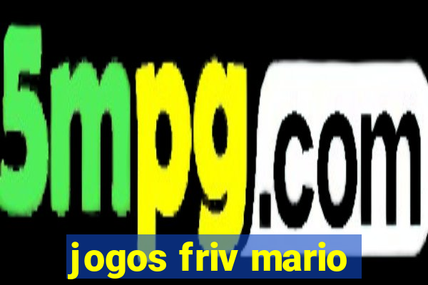 jogos friv mario